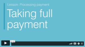 Video: Taking full payment